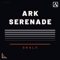 Skalv - Ark Serenade
