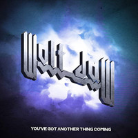 Wolf Jaw - You've Got Another Thing Coming