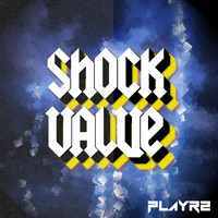 PLAYR2 / - Shock Value
