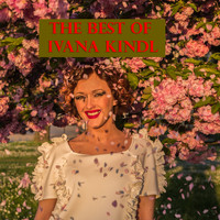 Ivana Kindl - The Best Of Ivana Kindl