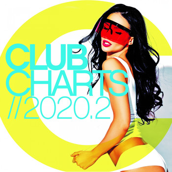 Various Artists - Club Charts 2020.2 (Explicit)