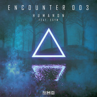Humanon - ENCOUNTER003