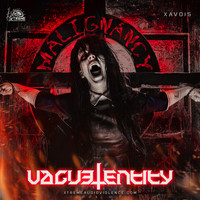 Vague Entity - Malignancy EP