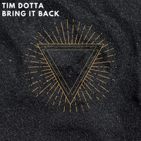 Tim Dotta / - Bring It Back