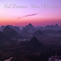 Soul Dreamers / - Wave of Colours
