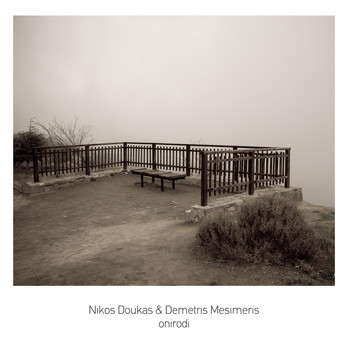Nikos Doukas & Demetris Mesimeris - Onirodi (Explicit)