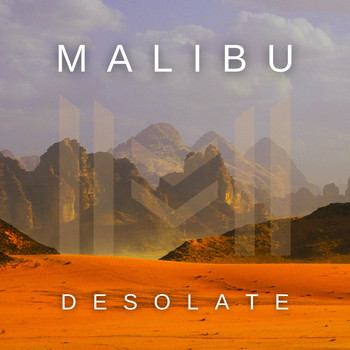 MALIBU - Desolate