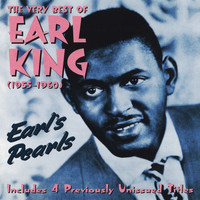 Earl King - The Very Best of Earl King - Earl's Pearls