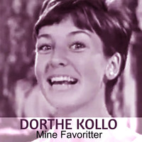 Dorthe Kollo - Mine Favoritter