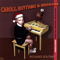 Richard Souther - Carols Rhythms & Grooves Remastered