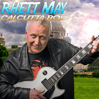 Rhett May - Calcutta Boy