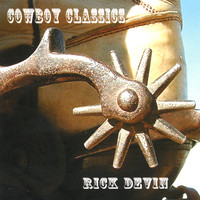 Rick Devin - Cowboy Classics