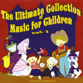 Various Artists - The Ultimate Collection of Music for Children, Vol.1
