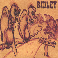 Ridley - High Noon