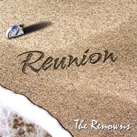 The Renowns - Reunion