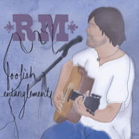 Rm - Foolish Entanglements