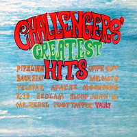 The Challengers - The Challengers Greatest Hits