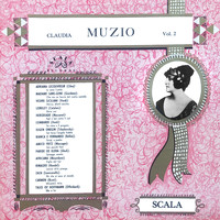 Claudia Muzio - Recital No. 2