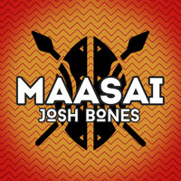 Josh Bones - Maasai
