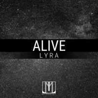 Alive - Lyra