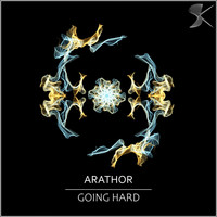 Arathor - Going Hard