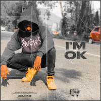 Jamaika - I'M OK (Explicit)