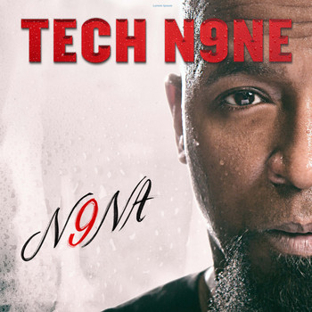 Tech N9ne - N9NA