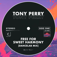 Tony Perry - Free for Sweet Harmony (DanceLab Mix)