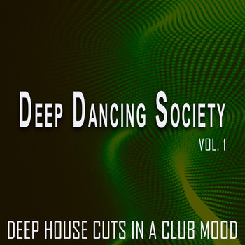 Various Artists - Deep Dancing Society - Vol. 1