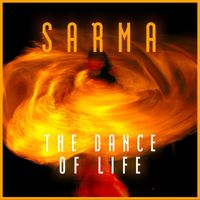 Sarma - The Dance of Life