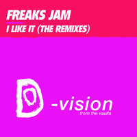 Freaks Jam - I Like It (The Remixes)