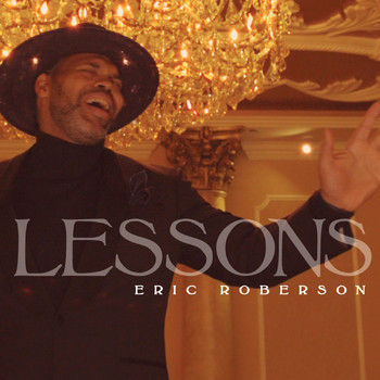 Eric Roberson - Lessons