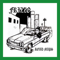 Frizzo - Road Maps (Explicit)