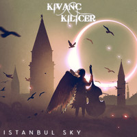 Kivanc Kilicer - Istanbul Sky