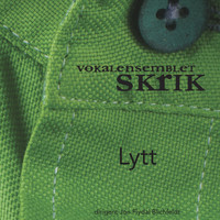 Vokalensemblet Skrik - Lytt