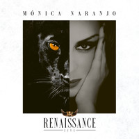 Monica Naranjo - Renaissance (Live)