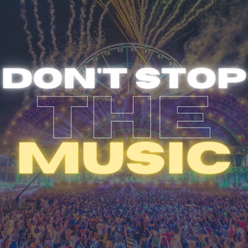 Various Artists - Don'T Stop the Music (Explicit)