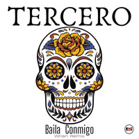 Tercero - Baila Conmigo (Willan)