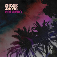 Cherie Amour - Orlando