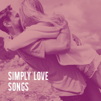 70s Love Songs, Saint Valentin, Country Love - Simply Love Songs