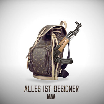 MAV - Alles ist Designer (Explicit)