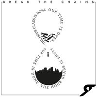 The Rising - Break the Chains
