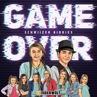 Schwiizer Kiddies - Game Over