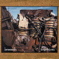 Breach - Friction