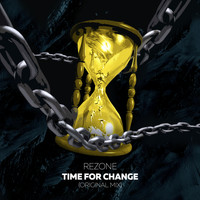 Rezone - Time For Change