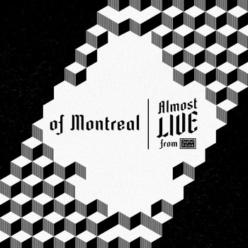 Of Montreal - Empyrean Abattoir (Almost Live from Joyful Noise)