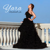 Yara - Aala El Makchouf