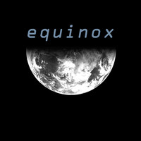 Equinox - Equinox