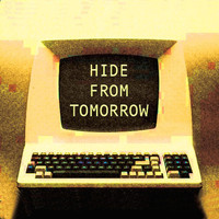 King Prawn - Hide from Tomorrow