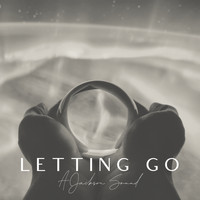 A Jackson Sound - Letting Go
